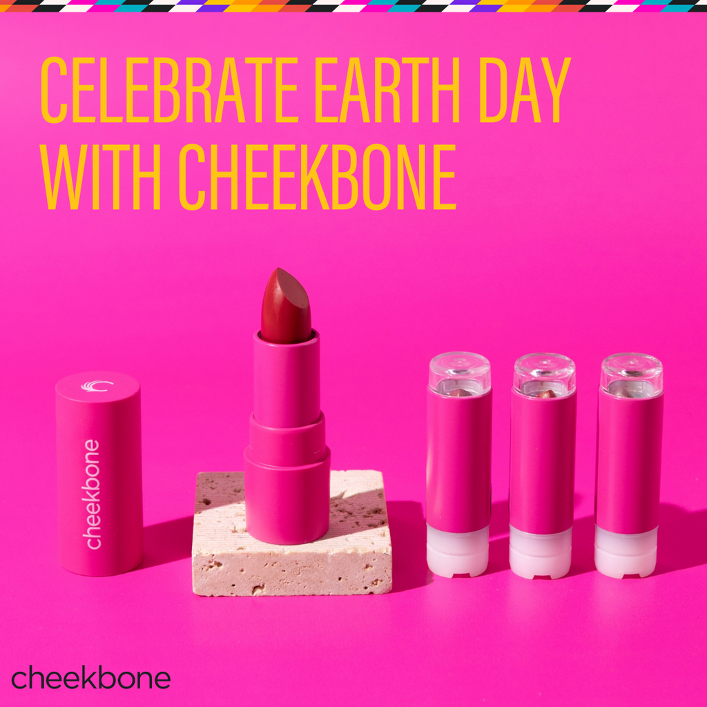 Our Earth Day Newsletter for Cheekbone Beauty's Sustainability Efforts