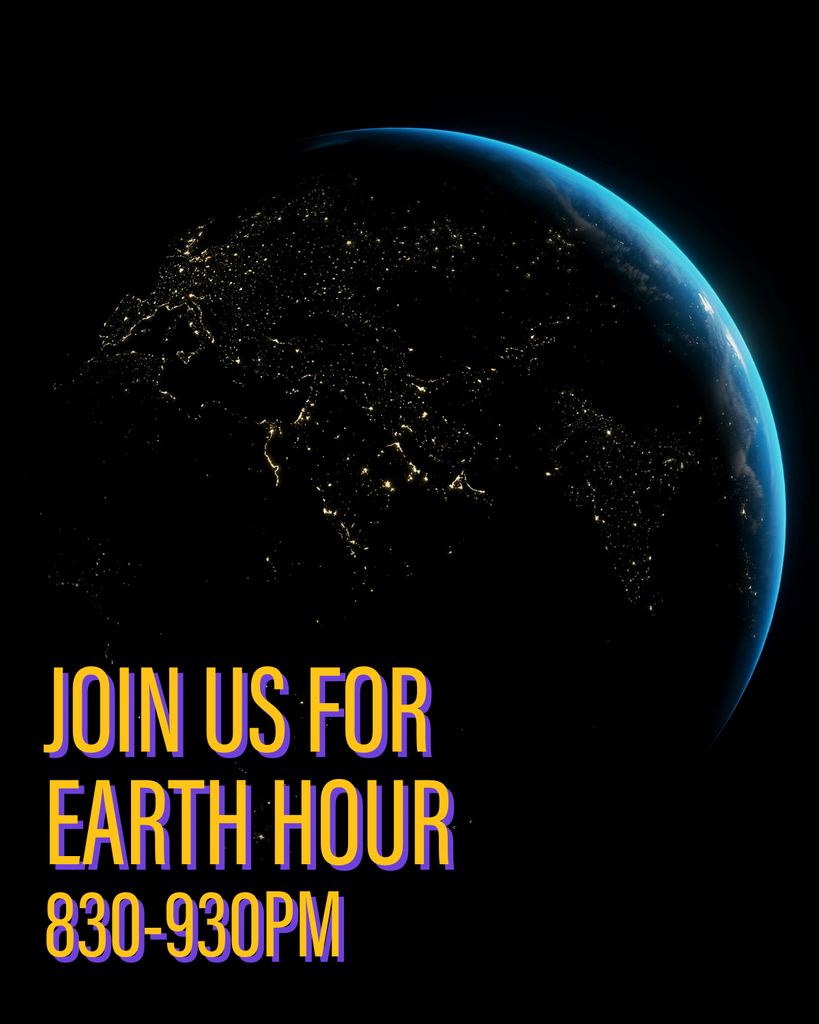 Join us for Earth Hour - March 22 from 830-930pm